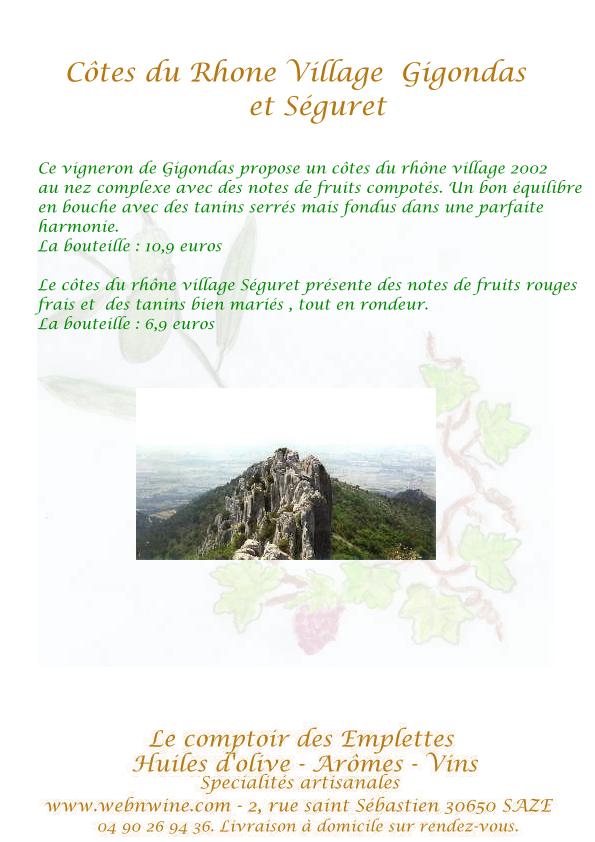  Le domaine s'�tend sur une surface de 5 ha, au coeur des dentelles de Montmirail...