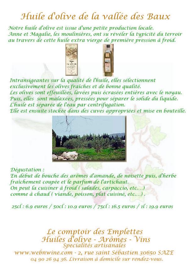 notre huile d'extraction � froid est issue d'une petite production artisanale...